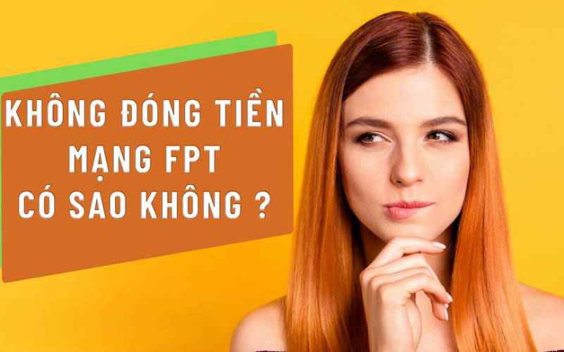 Vì Sao Nhiều Người Dùng Wifi FPT Vẫn Gặp Khó Khăn Khi Thanh Toán